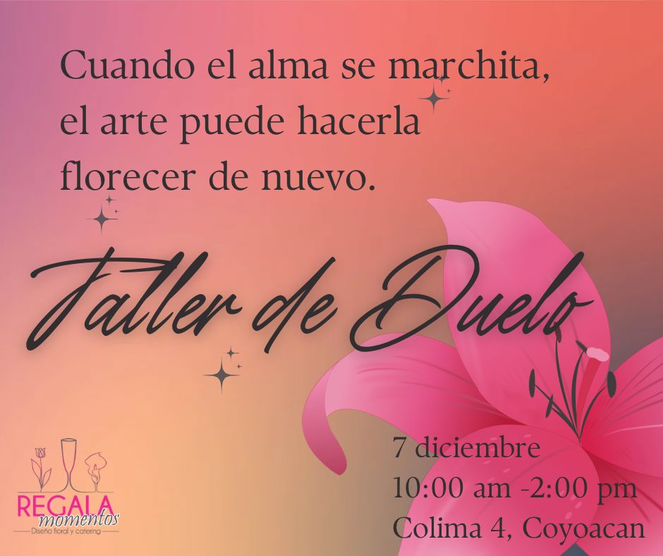 Taller de duelo - CDMX